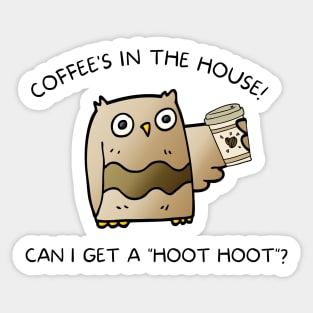 Coffee Owl in the House Sticker